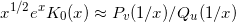 \begin{equation*} x^{1/2}e^x K_0(x) \approx P_v(1/x)/Q_u(1/x) \end{equation*}